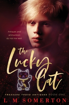 The Lucky Cat - Book #1 of the Treasure Trove Antiques