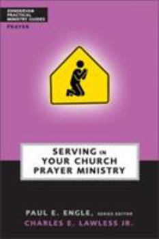 Paperback Serving in Your Church Prayer Ministry Book