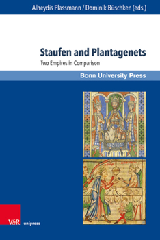 Hardcover Staufen and Plantagenets: Two Empires in Comparison Book
