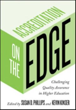 Hardcover Accreditation on the Edge: Challenging Quality Assurance in Higher Education Book