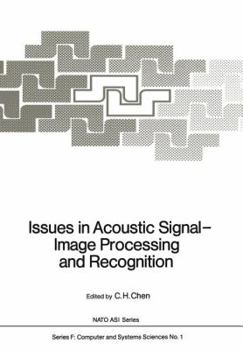 Paperback Issues in Acoustic Signal -- Image Processing and Recognition Book