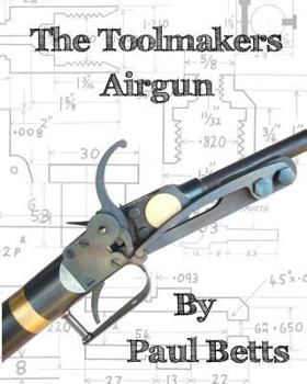 Paperback The Toolmakers Airgun Book