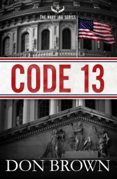Code 13 - Book #2 of the Navy JAG