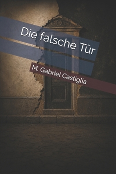 Paperback Die falsche Tür [German] Book