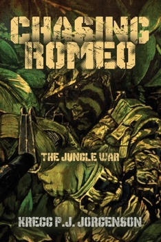 Paperback Chasing Romeo: The Jungle War Book