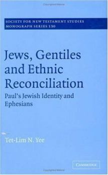 Hardcover Jews, Gentiles and Ethnic Reconciliation Book