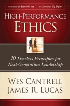 Paperback High-Performance Ethics: 10 Timeless Principles for Next-Generation Leadership Book