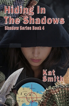 Paperback Hiding In The Shadows Book