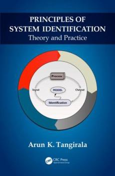 Hardcover Principles of System Identification: Theory and Practice Book