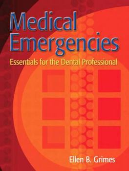 Paperback Medical Emergencies: Essentials for the Dental Professional Book