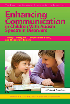 Paperback Enhancing Communication in Children with Autism Spectrum Disorders Book