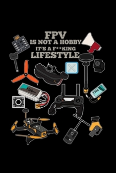 Paperback FPV is not a hobby it's lifestyle: 6x9 FPV - dotgrid - dot grid paper - notebook - notes Book