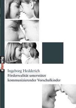 Paperback F?rderrealit?t unterst?tzt kommunizierender Vorschulkinder [German] Book