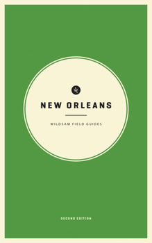 Paperback Wildsam Field Guides: New Orleans Book