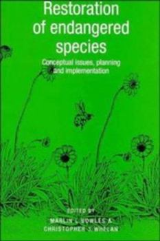 Hardcover Restoration of Endangered Species: Conceptual Issues, Planning and Implementation Book