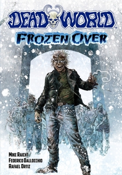 Paperback Deadworld: Frozen Over Book