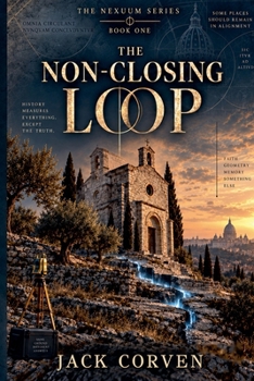 The Non-Closing Loop (The Nexuum)