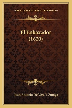 Paperback El Enbaxador (1620) [Spanish] Book