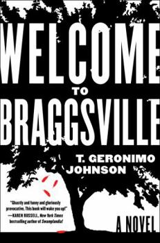 Hardcover Welcome to Braggsville Book