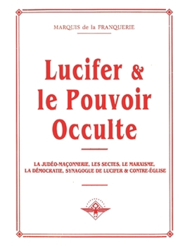 Paperback Lucifer et le pouvoir occulte [French] Book