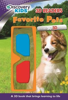 Hardcover Favorite Pets (Discovery Kids 3D Readers) Book