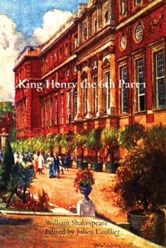 Paperback King Henry the 6th Part 1 Book