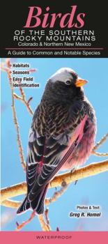 Pamphlet Birds of the Southern Rocky Mountains: Colorado & Northern New Mexico: A Guide to Common & Notable Species Book