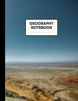 Paperback Geography Notebook: Composition Book for Geography Subject, Large Size, Ruled Paper, Gifts for Geography Teachers and Students Book