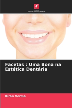 Paperback Facetas: Uma Bona na Estética Dentária [Portuguese] Book