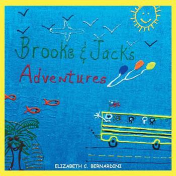 Paperback Brooke and Jack's Adventures Book