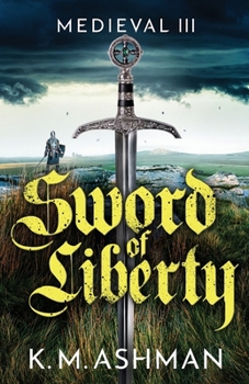 Paperback Medieval III - Sword of Liberty Book