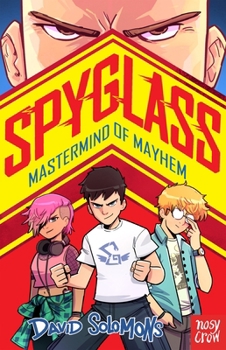Paperback SPYGLASS: Mastermind of Mayhem Book