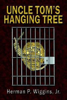 Paperback Uncle Tom's Hanging Tree Book