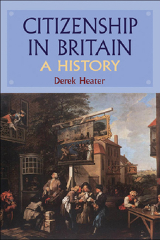 Hardcover Citizenship in Britain: A History Book