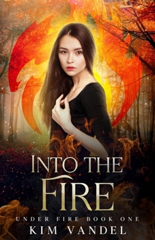 Paperback Into the Fire Book