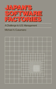 Hardcover Japan's Software Factories: A Challenge to U.S. Management Book