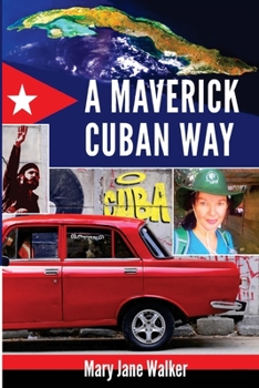 Paperback A Maverick Cuban Way Book