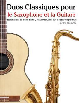 Paperback Duos Classiques Pour Le Saxophone Et La Guitare: Pi [French] Book