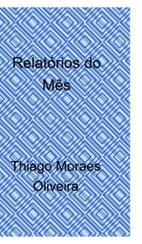 Relat�rios do M�s