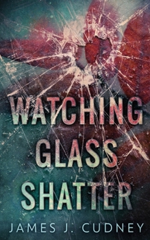 Paperback Watching Glass Shatter Book