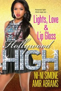 Paperback Lights, Love & Lip Gloss (Hollywood High) Book