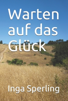 Paperback Warten auf das Glück [German] Book