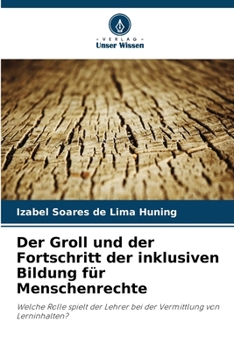 Paperback Der Groll und der Fortschritt der inklusiven Bildung für Menschenrechte [German] Book