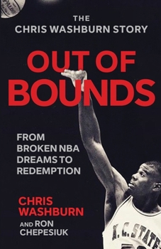 Paperback Out of Bounds: From Broken NBA Dreams to Redemption Book