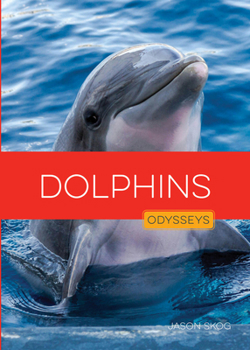 Dolphins (Living Wild)