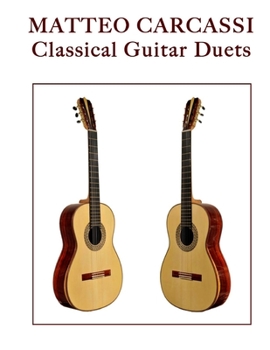 Paperback Matteo Carcassi: Classical Guitar Duets Book