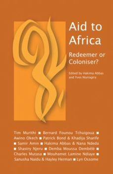 Paperback Aid to Africa: Redeemer or Coloniser? Book