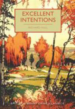 Paperback Excellent Intentions Book