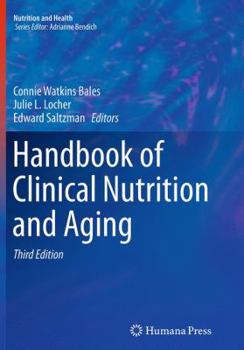Paperback Handbook of Clinical Nutrition and Aging Book