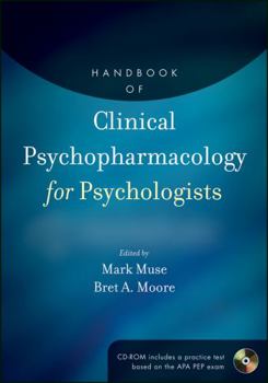 Hardcover Handbook of Clinical Psychopharmacology for Psychologists Book